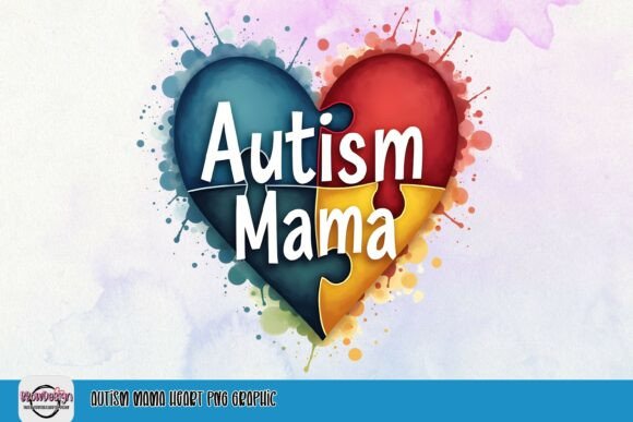 Celebrate Support with the Autism Mama Heart PNG